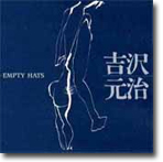 EMPTY HATS by Motoharu Yoshizawa