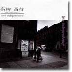 live indipendence by Masayuki Takayanagi New Direction